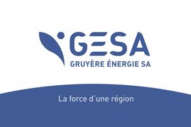 GRUYÈRE ENERGIE SA VOTRE PARTENAIRE RÉGIONAL ET GLOBAL POUR VOS BESOINS ÉNERGÉTIQUES